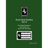 Ferrari Serial Numbers Part II: Even Numbered Sequence to Serial Number 1050
