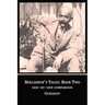 Beelzebub's Tales, Book Two: The Side by Side Comparison