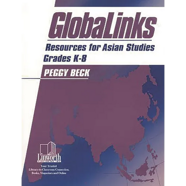 Globalinks: Resources for World Studies, Grades 5-8