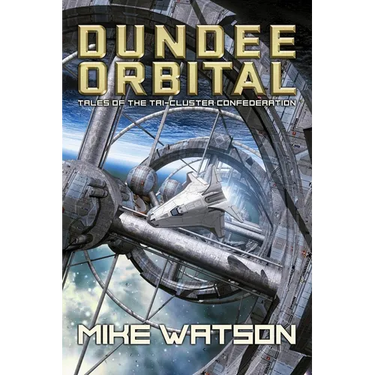 Dundee Orbital: Tales of the Tri-Cluster Confederation