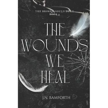 The Wounds We Heal