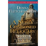 A Newly Crimsoned Reliquary