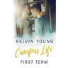 Campus Life: First Term
