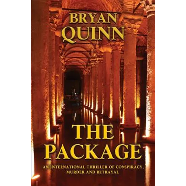 The Package: An International Thriller of Conspiracy, Murder and Betrayal