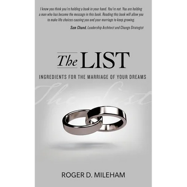 The List: Ingredients for the Marriage of Your Dreams