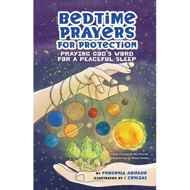 Bedtime Prayers for Protection: Praying God's Word for a Peaceful Sleep