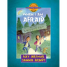When I Am Afraid