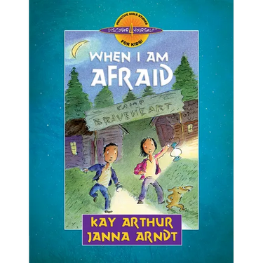 When I Am Afraid