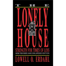 The Lonely House
