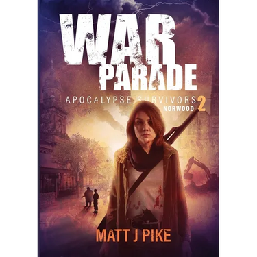 War Parade: Apocalypse Survivors