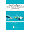 Financial Intelligence in Human Resources Management: New Directions and Applications for Industry 4.0