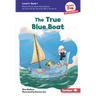 The True Blue Boat: Book 1