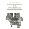 The Cambridge History of Classical Literature: Volume 2, Latin Literature, Part 1, the Early Republic