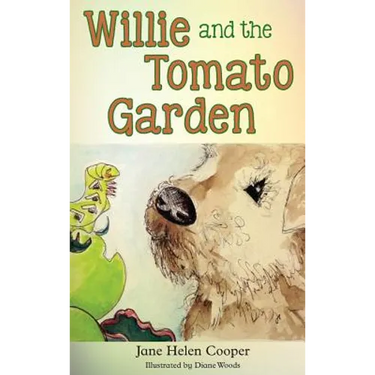 Willie and the Tomato Garden