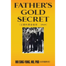 Father's Gold Secret: 父親的黃金秘密 - 1949