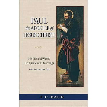 Paul the Apostle of Jesus Christ: His Life and Works, His Epistles and Teachings