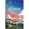 Bedtime Adventure Stories for Grown Ups