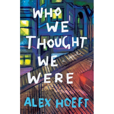 Who We Thought We Were