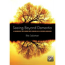 Seeing Beyond Dementia: A Handbook for Carers with English as a Second Language
