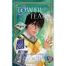 The Tower And The Tears