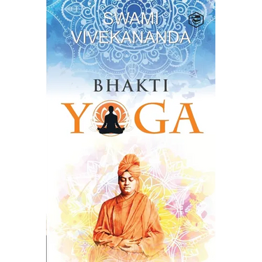 Bhakti Yoga