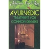 Ayurvedic Treatment For Common Diseases