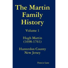 The Martin Family History