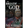 The Breath of God: Faith, Fire, and the New Zealand Frontier