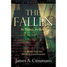 The Fallen: As Above, So Below A Thriller from the World of Consciousness