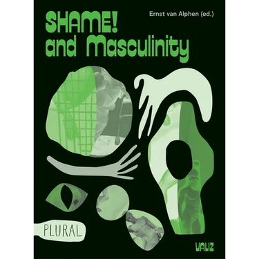 Shame! and Masculinity