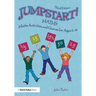 Jumpstart! Maths: Maths Activities and Games for Ages 5-14