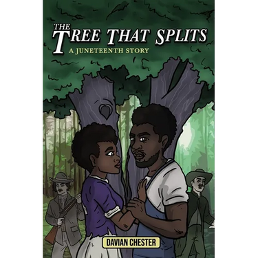 The Tree That Splits: A Juneteenth Story
