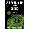 Sinbad and Me