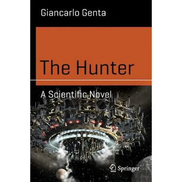 The Hunter: A Scientific Novel