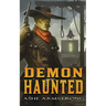 Demon Haunted