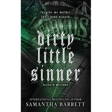 Dirty Little Sinner