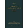 American Practical Navigator BOWDITCH 1981 Edition Vol2