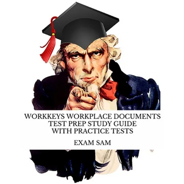 Workkeys Workplace Documents Test Prep Study Guide with Practice Tests for NCRC Certification