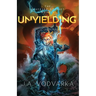Unyielding: The Blacksea Odyssey Book 3