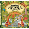 Amazing Plants of the World