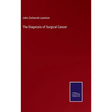 The Diagnosis of Surgical Cancer
