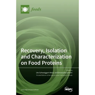 Recovery, Isolation and Characterization on Food Proteins