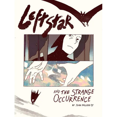 Leftstar and the Strange Occurrence