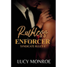 Ruthless Enforcer: Mafia Romance with a Morally Grey Hero