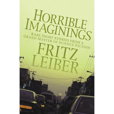 Horrible Imaginings: Stories