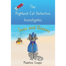 The Highland Cat Detective Investigates Seas and Oceans
