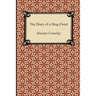 The Diary of a Drug Fiend