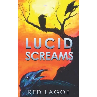 Lucid Screams