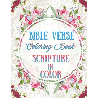 Bible Verse Coloring Book: Scripture in Color