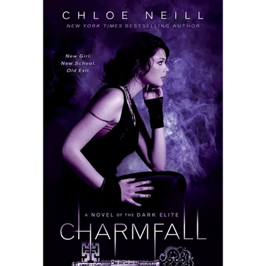 Charmfall: A Novel of The Dark Elite